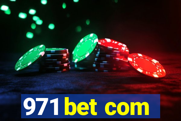 971 bet com